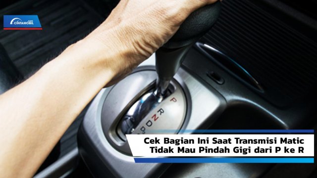 Posisi Sekring Lampu Rem Avanza. Cek Bagian Ini Saat Transmisi Matic Tidak Mau Pindah Gigi dari P ke R