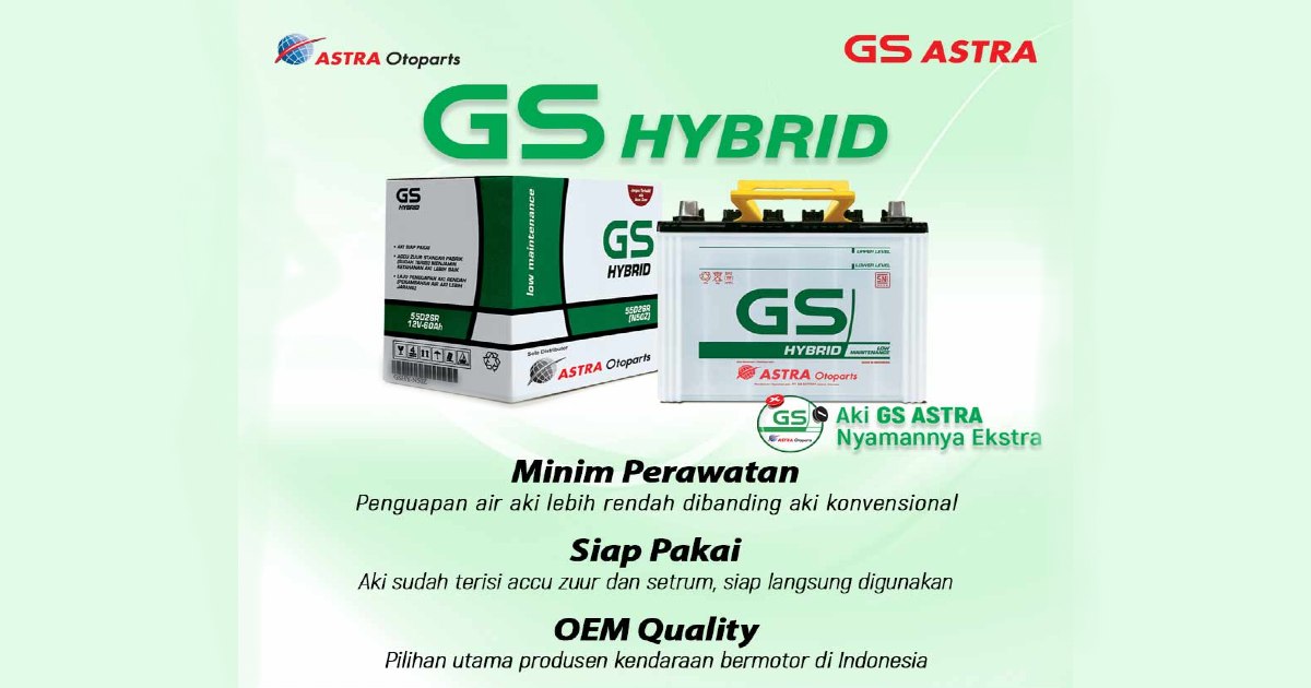 Aki Gs Hybrid Untuk Avanza. Mengenal Aki GS Hybrid, Harga dan Perawatannya