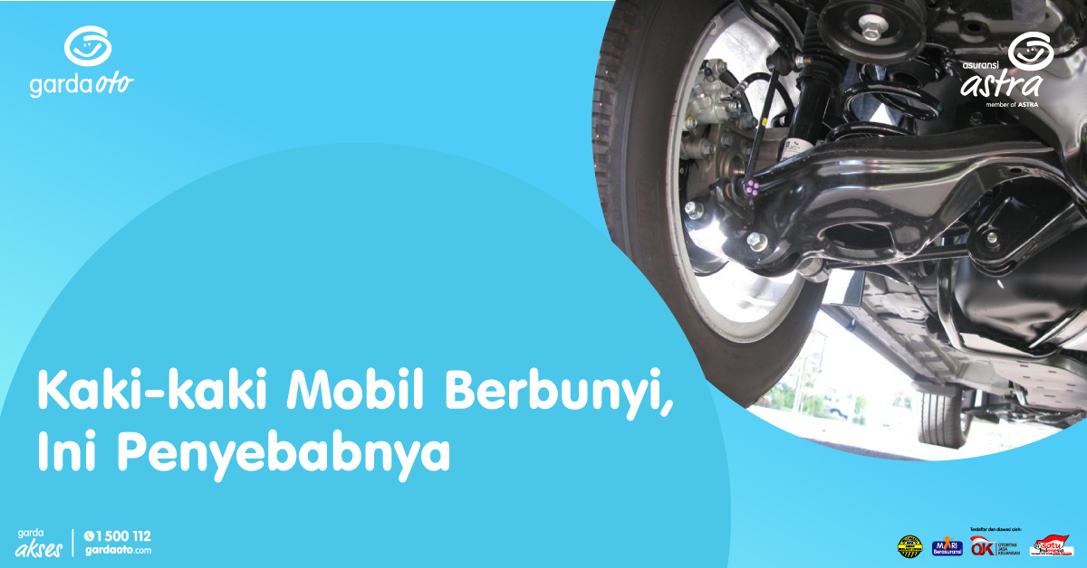 Kaki Kaki Mobil Avanza Bunyi. Kaki-kaki Mobil Bunyi Kletek-kletek, Ini Penyebabnya