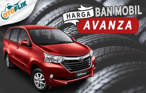 Ukuran Ban Avanza Gt Radial. 37 Harga Ban Mobil Avanza 2022 Murah – Mulai 200 Ribuan